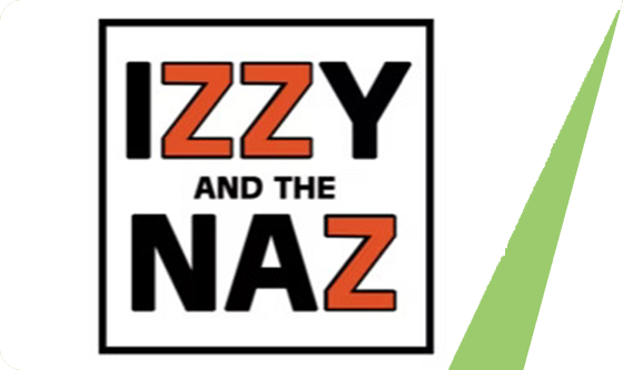Izzy And The Naz